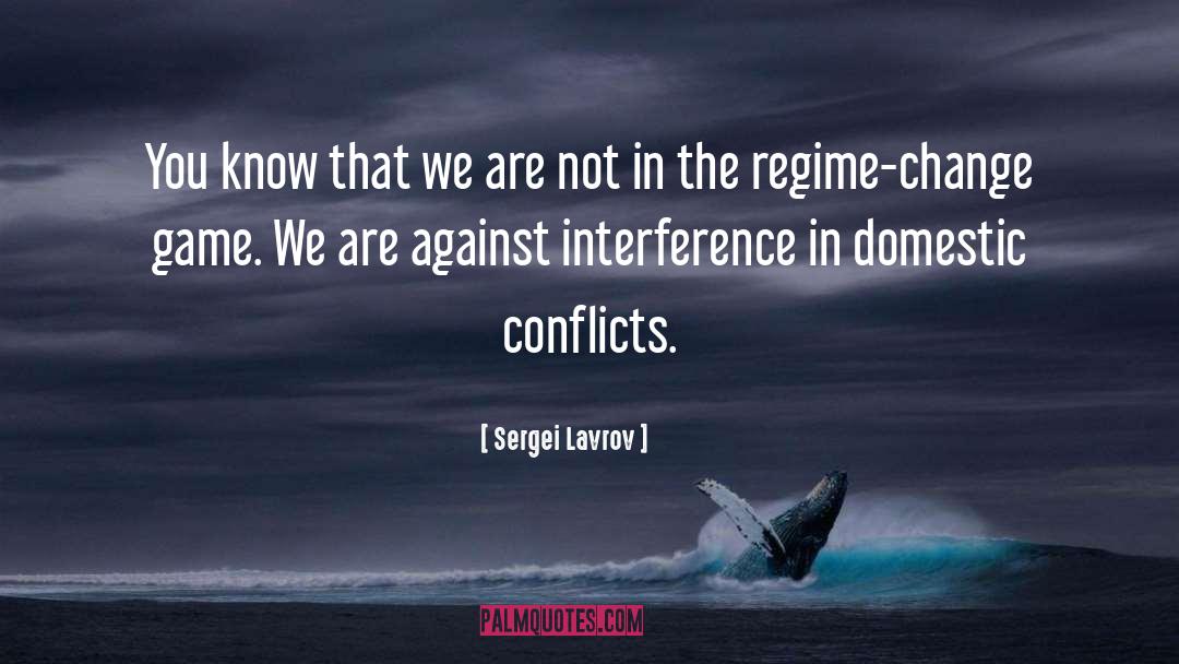 Regime Change quotes by Sergei Lavrov