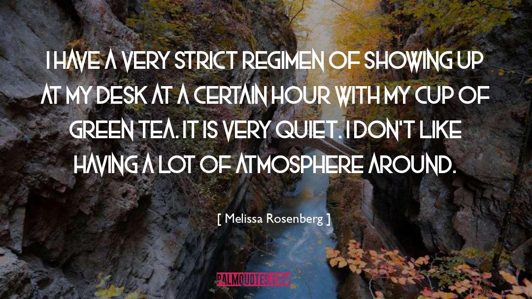 Regimen quotes by Melissa Rosenberg