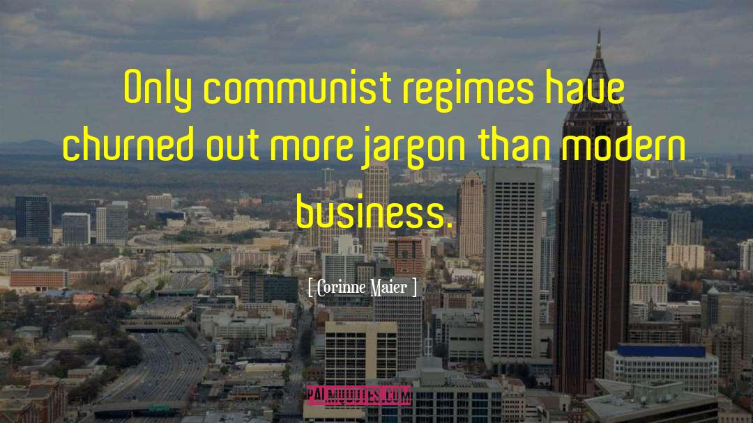 Regimes quotes by Corinne Maier