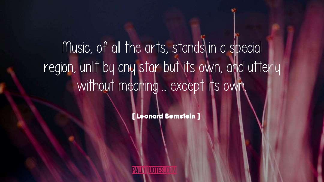 Region quotes by Leonard Bernstein