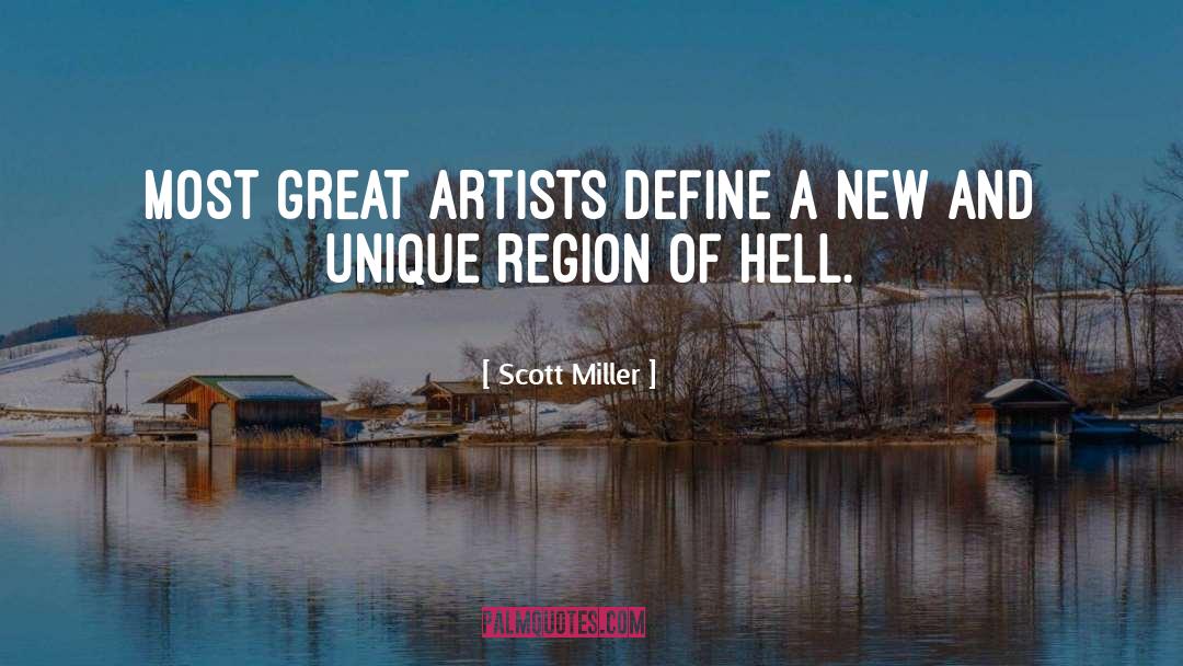 Region quotes by Scott Miller