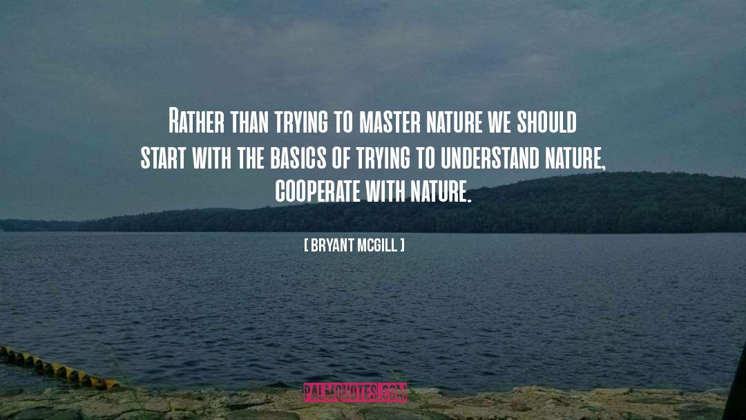 Regional Cooperation quotes by Bryant McGill