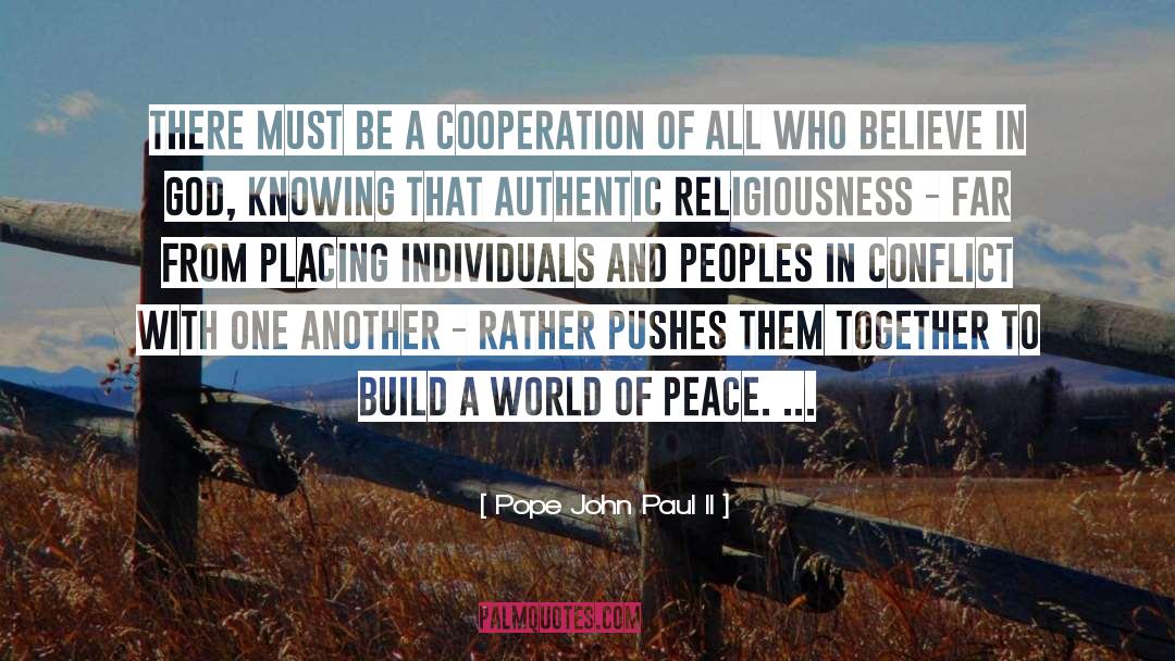 Regional Cooperation quotes by Pope John Paul II