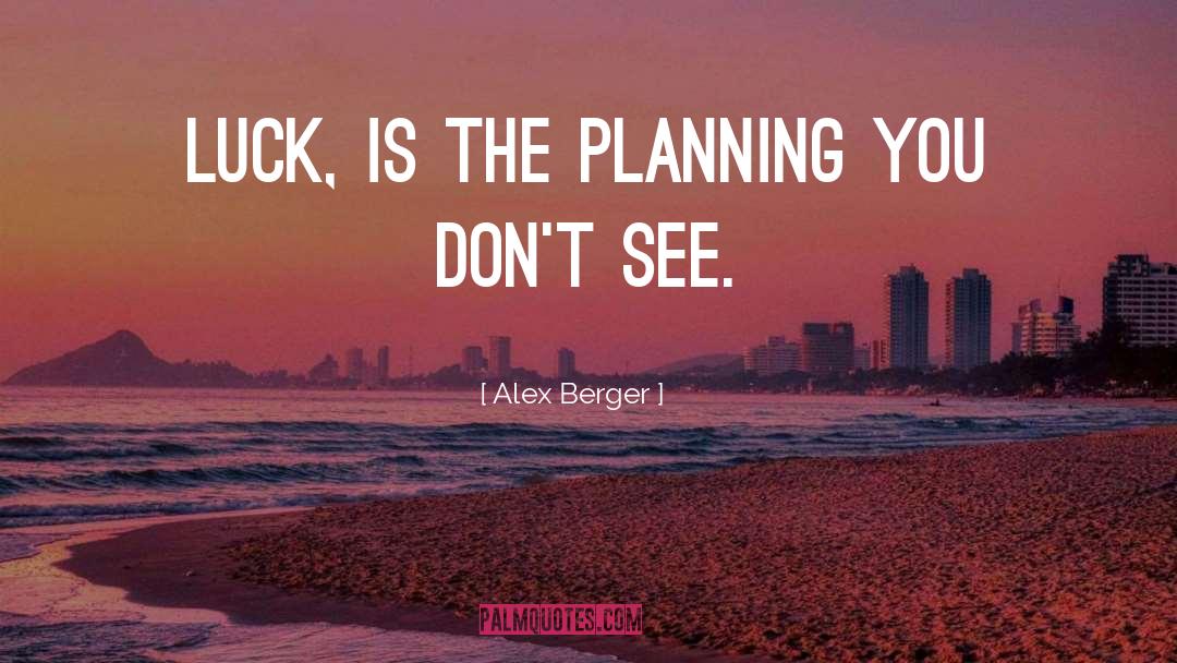 Regional Planning quotes by Alex Berger