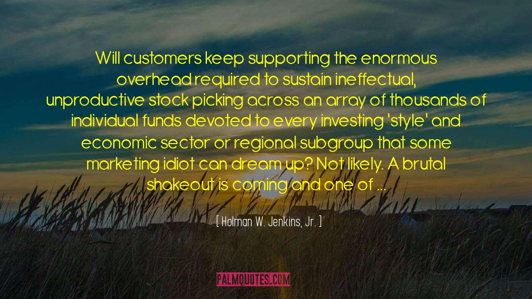 Regional quotes by Holman W. Jenkins, Jr.