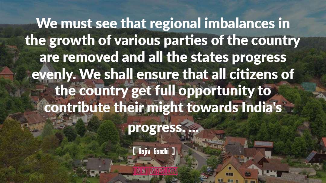 Regional quotes by Rajiv Gandhi