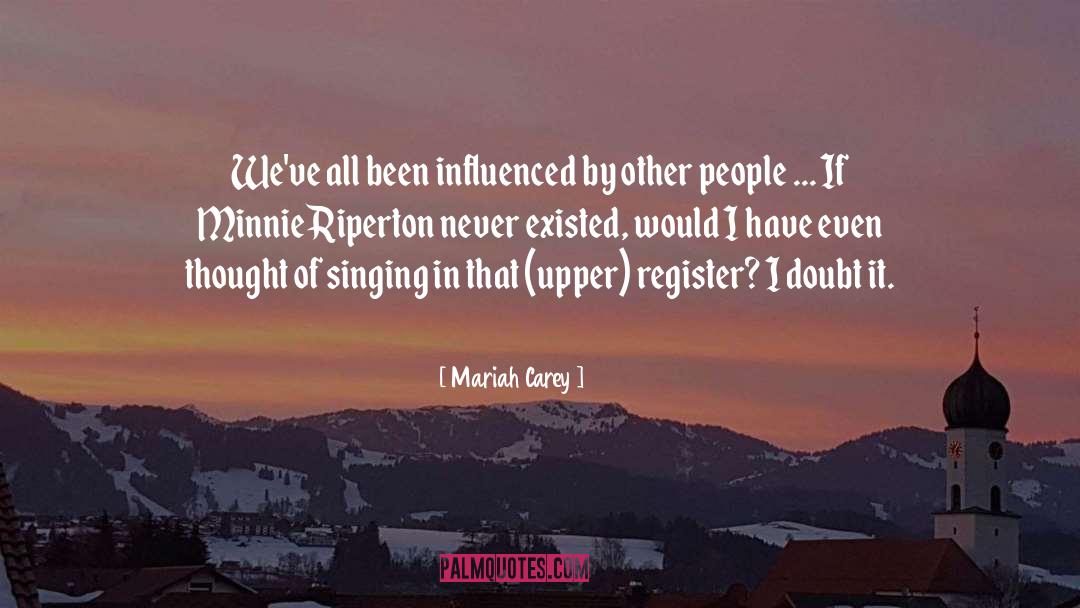 Register quotes by Mariah Carey