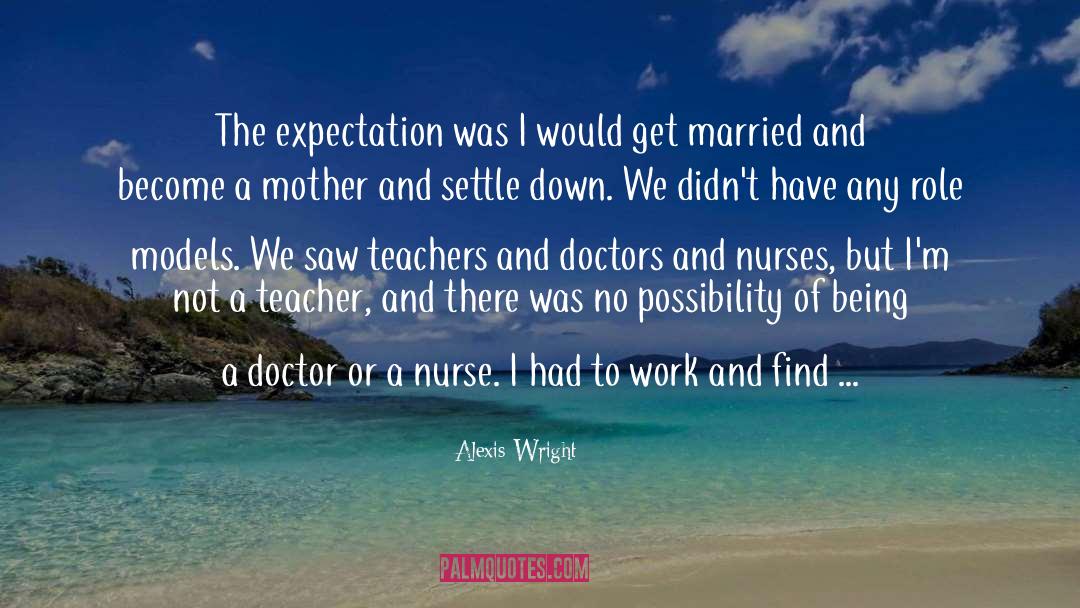 Registered Nurse quotes by Alexis Wright