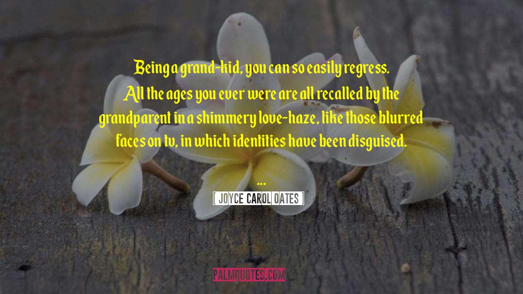 Regress quotes by Joyce Carol Oates