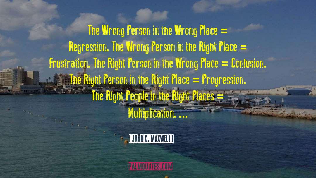 Regression quotes by John C. Maxwell