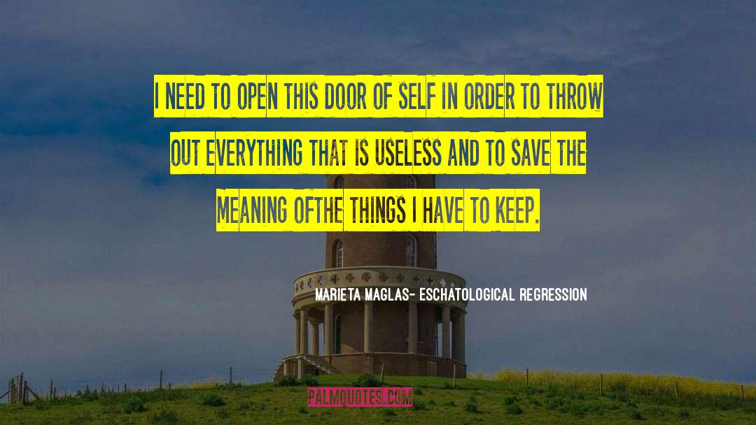 Regression quotes by Marieta Maglas- Eschatological Regression