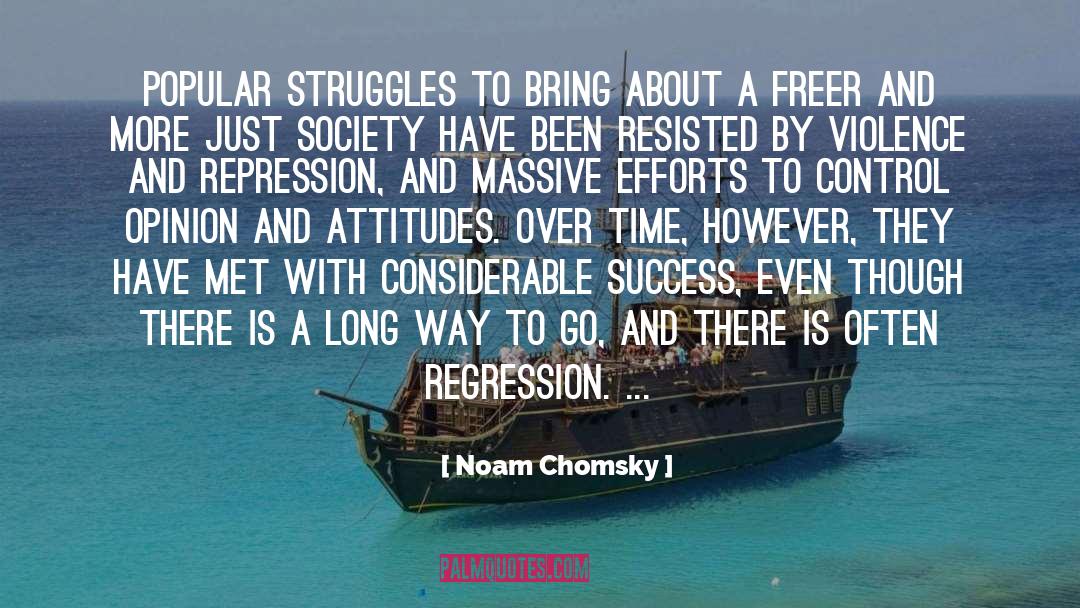 Regression quotes by Noam Chomsky