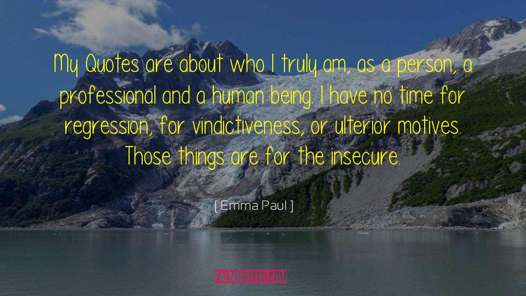 Regression quotes by Emma Paul