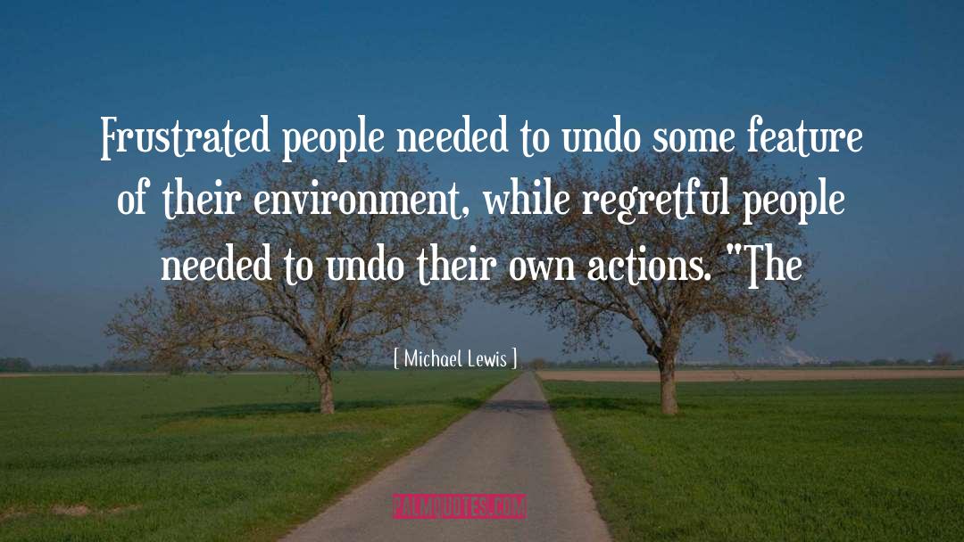 Regretful quotes by Michael Lewis