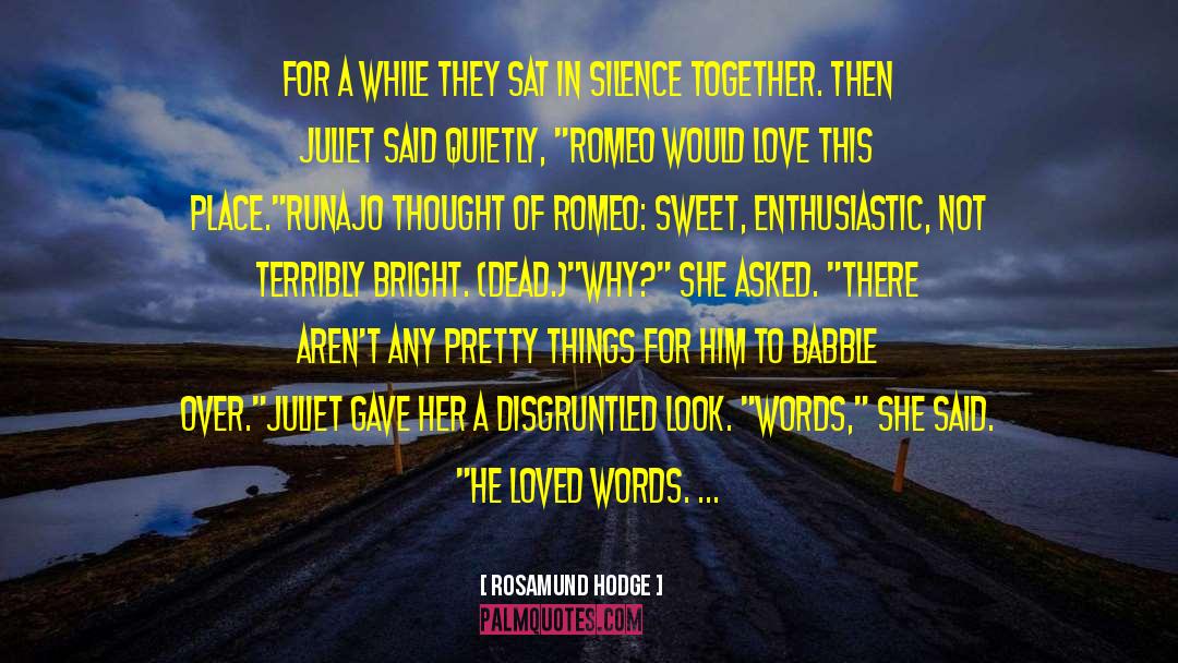 Regretful Words quotes by Rosamund Hodge