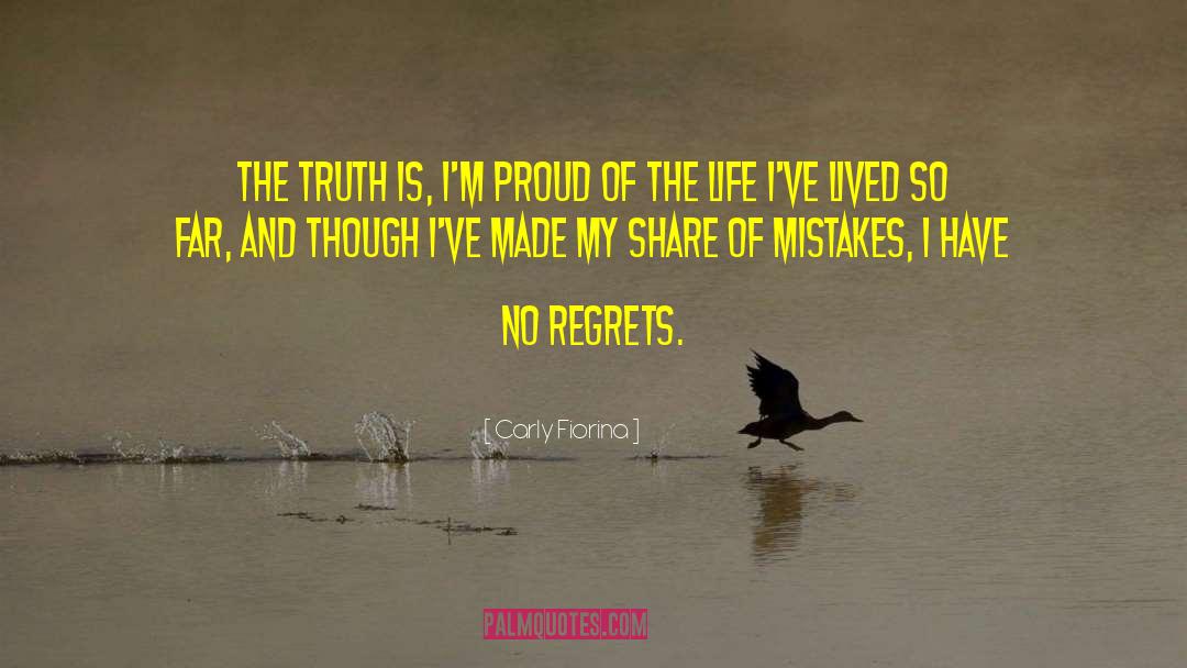 Regrets Of The Past quotes by Carly Fiorina