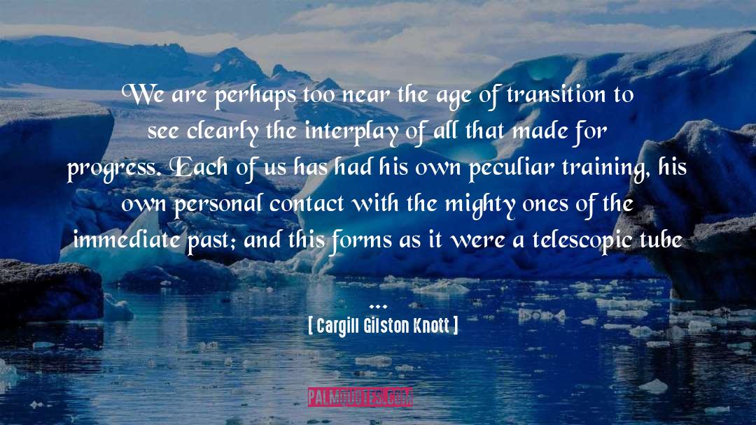 Regrets Of The Past quotes by Cargill Gilston Knott