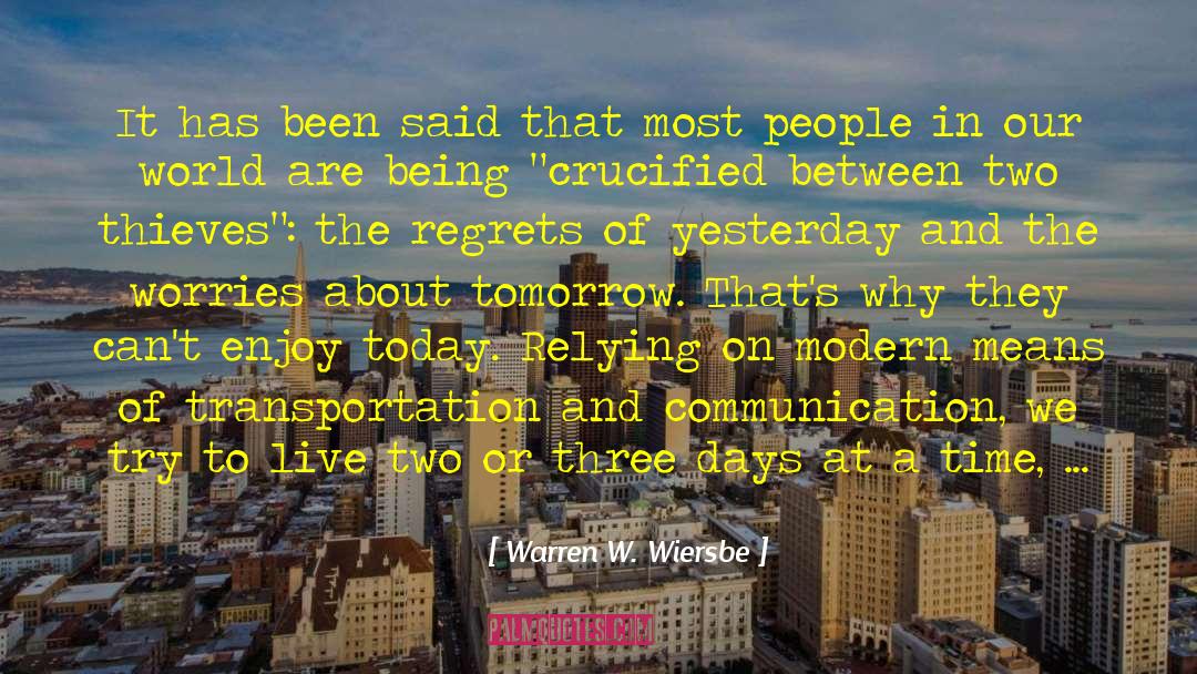 Regrets Of Yesterday quotes by Warren W. Wiersbe