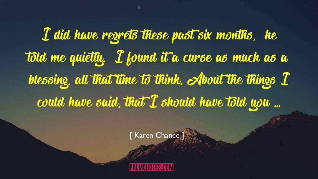 Regrets quotes by Karen Chance