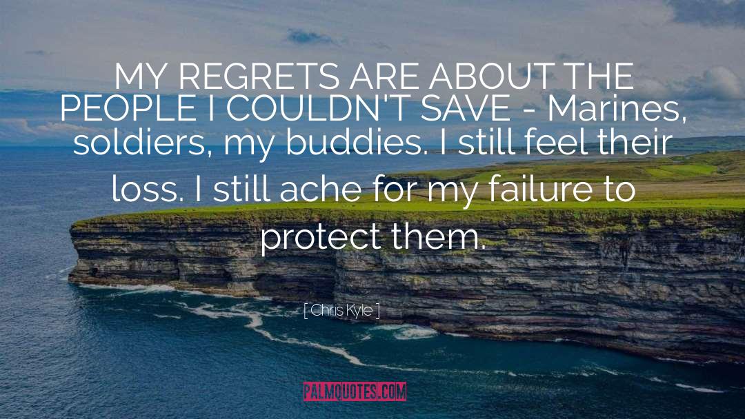 Regrets quotes by Chris Kyle