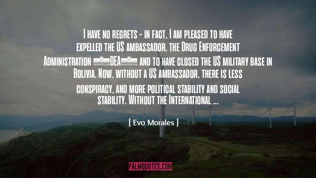 Regrets quotes by Evo Morales