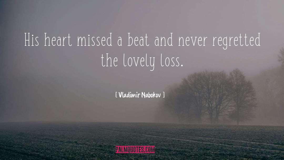 Regretted quotes by Vladimir Nabokov
