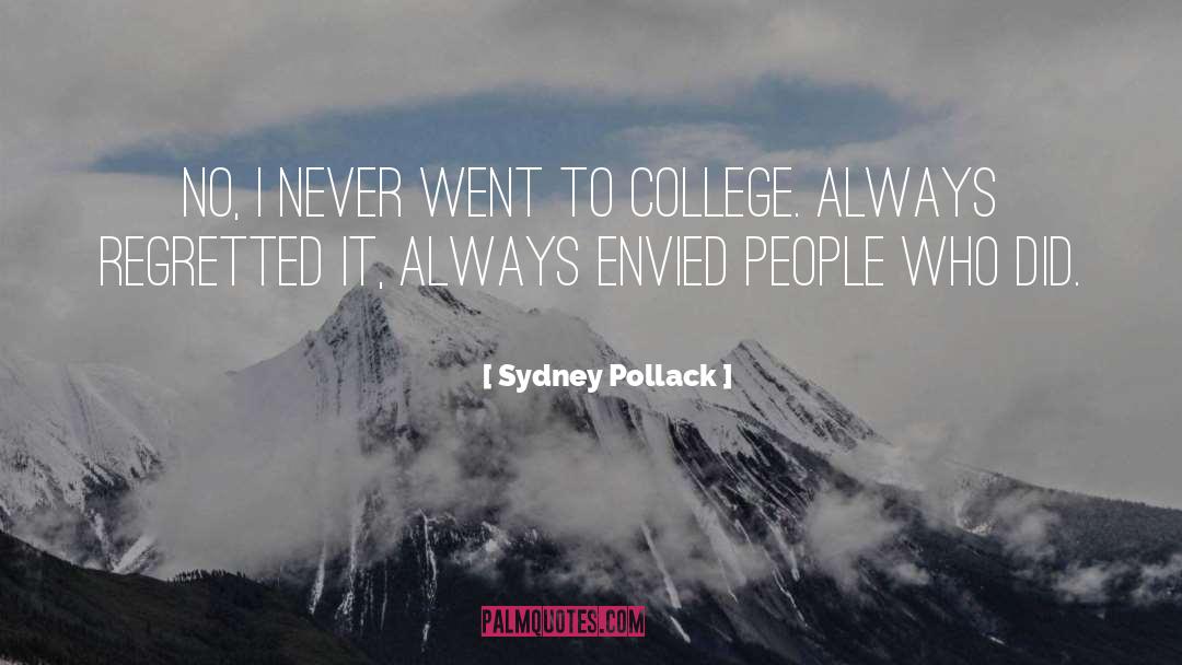 Regretted quotes by Sydney Pollack