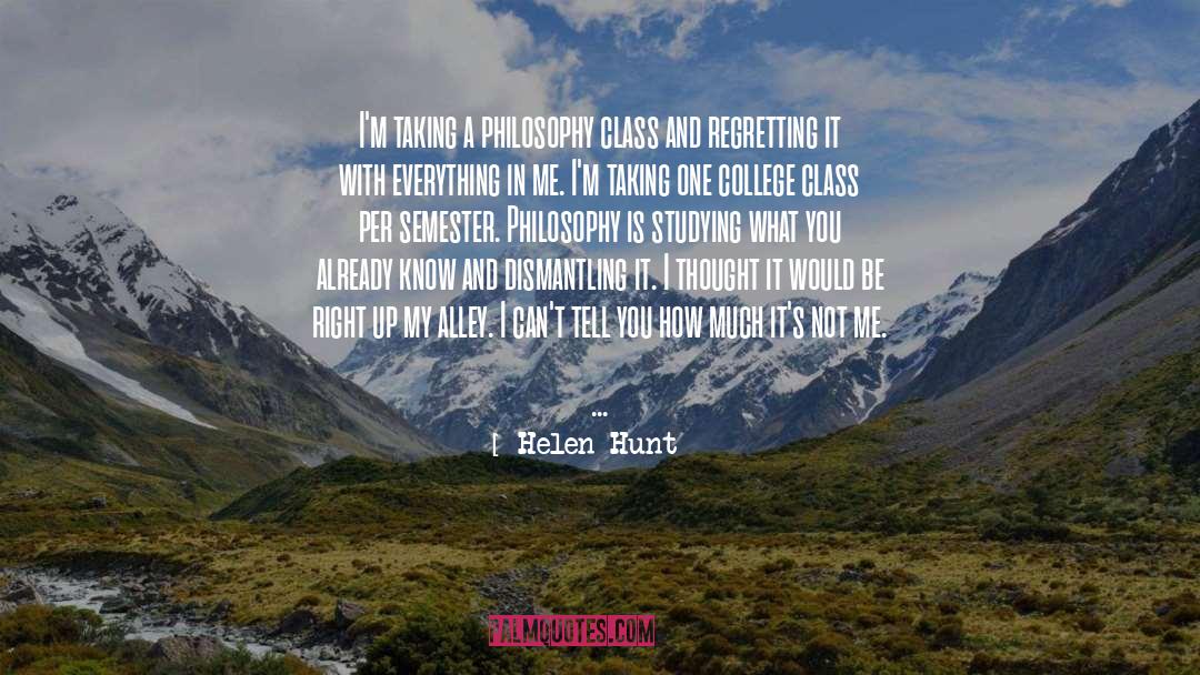 Regretting quotes by Helen Hunt