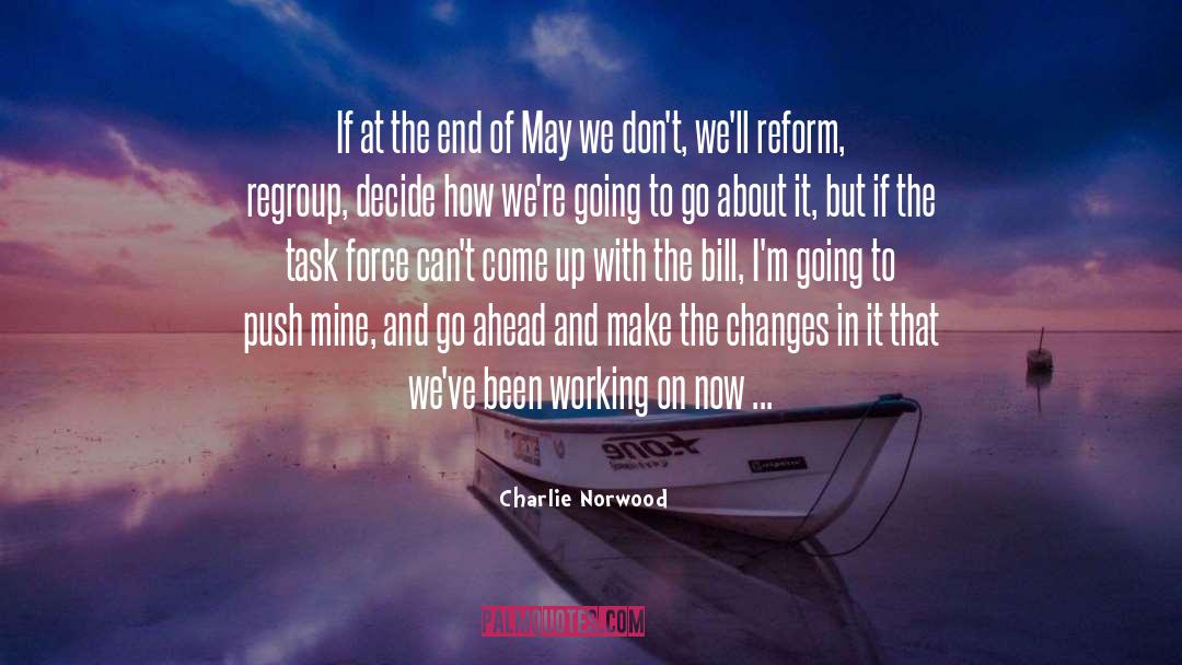 Regroup quotes by Charlie Norwood