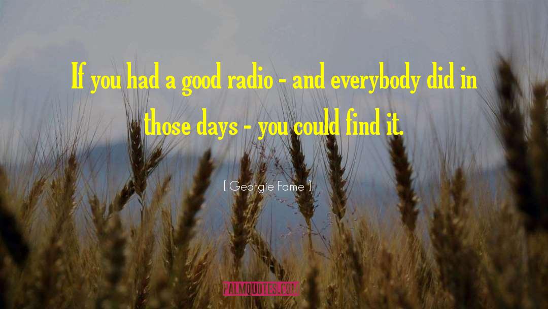 Regular Days quotes by Georgie Fame