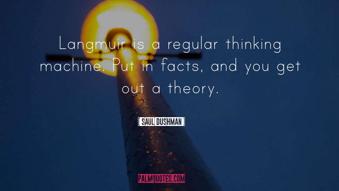 Regular quotes by Saul Dushman