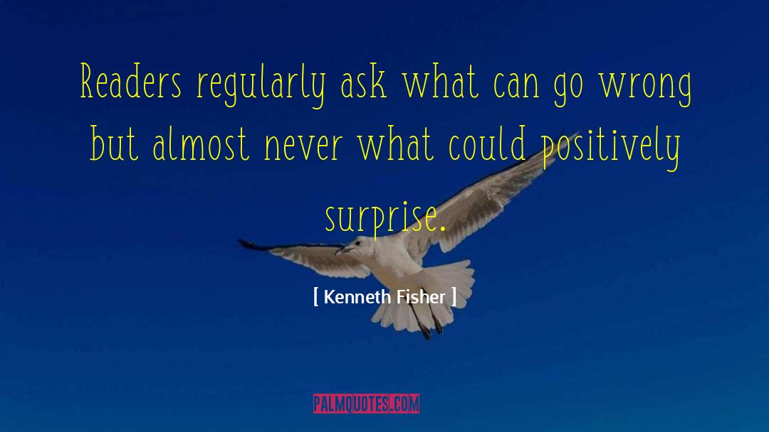 Regularly quotes by Kenneth Fisher