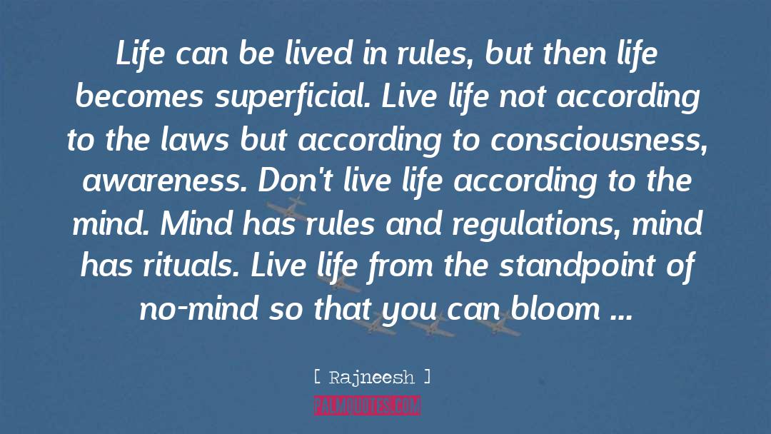 Regulation quotes by Rajneesh