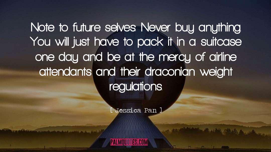 Regulations quotes by Jessica Pan