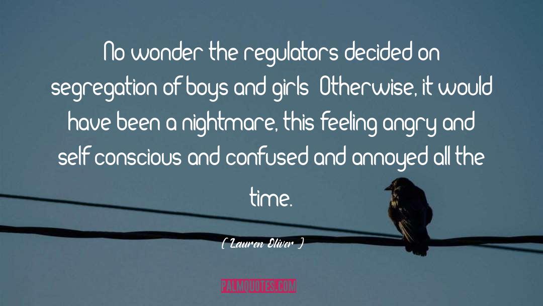 Regulators quotes by Lauren Oliver