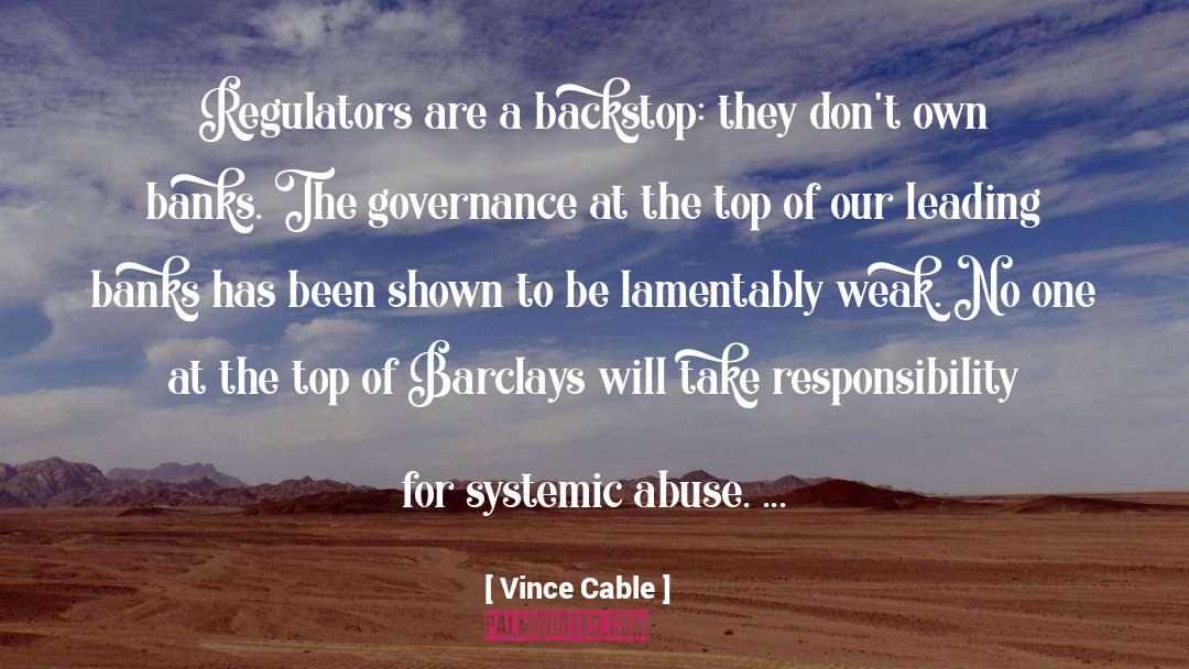 Regulators quotes by Vince Cable