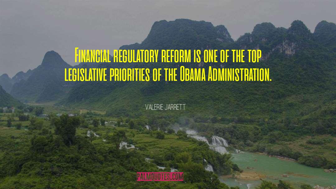 Regulatory quotes by Valerie Jarrett