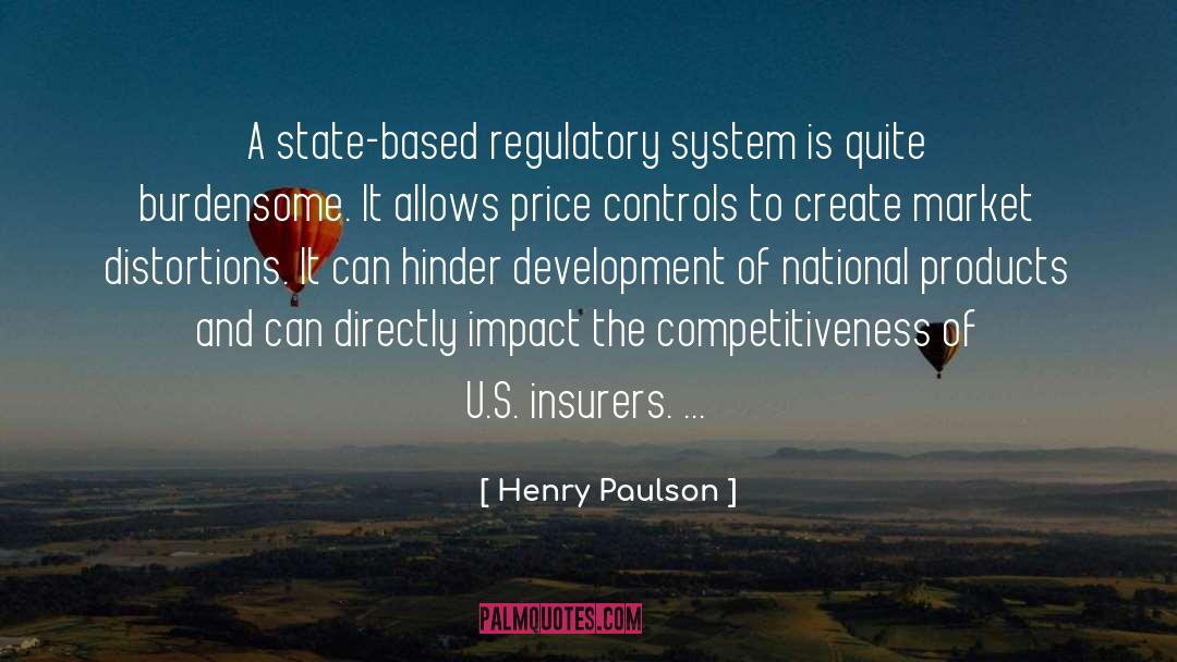 Regulatory quotes by Henry Paulson
