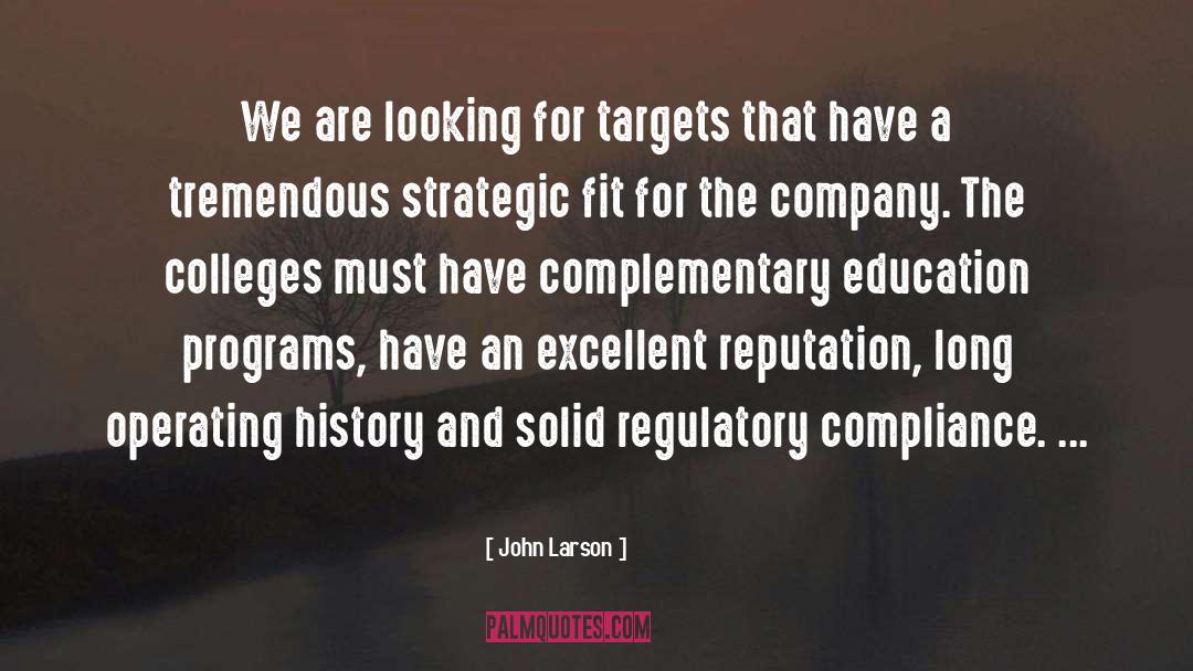 Regulatory quotes by John Larson