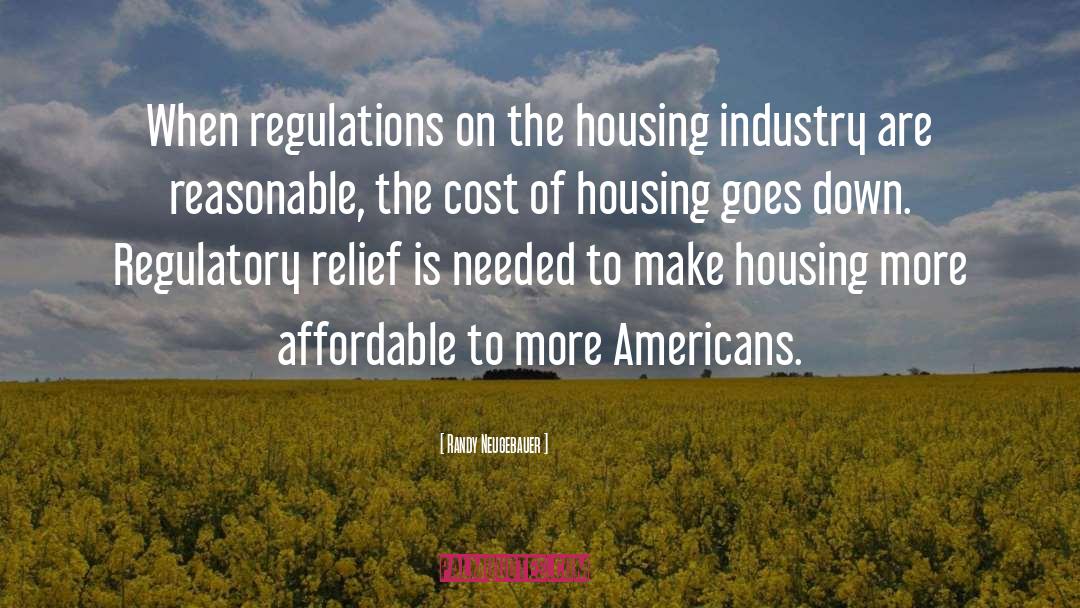 Regulatory quotes by Randy Neugebauer