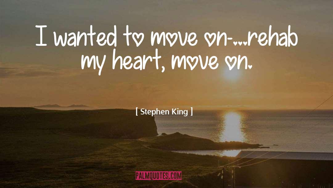 Rehab quotes by Stephen King