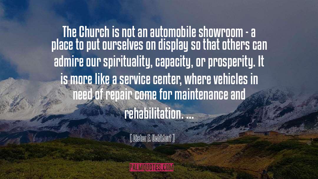 Rehabilitation quotes by Dieter F. Uchtdorf