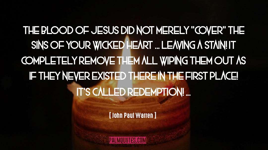 Rehabitalion Pastor quotes by John Paul Warren