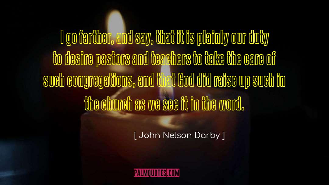 Rehabitalion Pastor quotes by John Nelson Darby