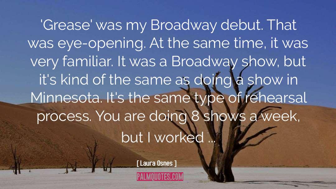 Rehearsal quotes by Laura Osnes