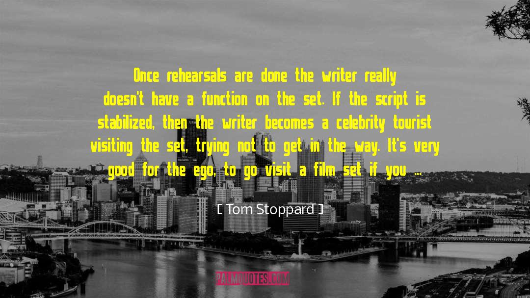Rehearsals quotes by Tom Stoppard