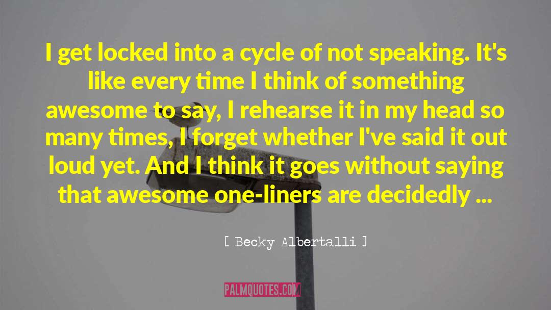 Rehearse quotes by Becky Albertalli