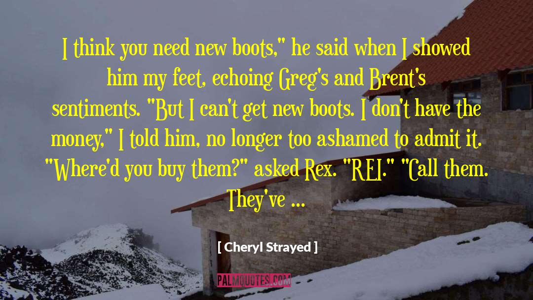 Rei quotes by Cheryl Strayed