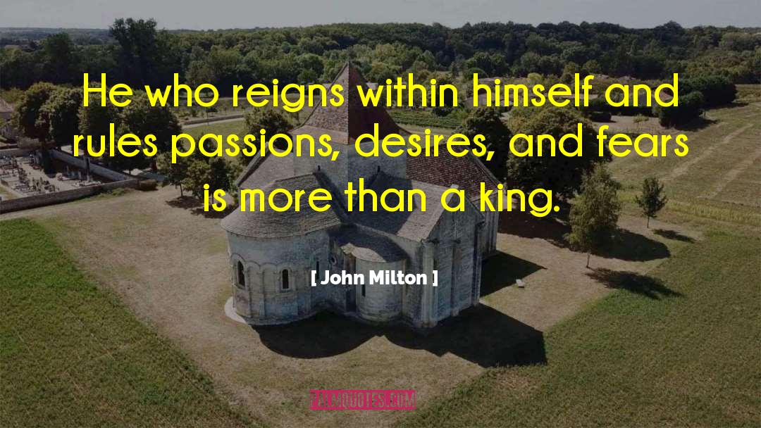 Reigns quotes by John Milton
