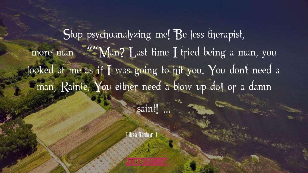 Reiki Therapist quotes by Lisa Gardner